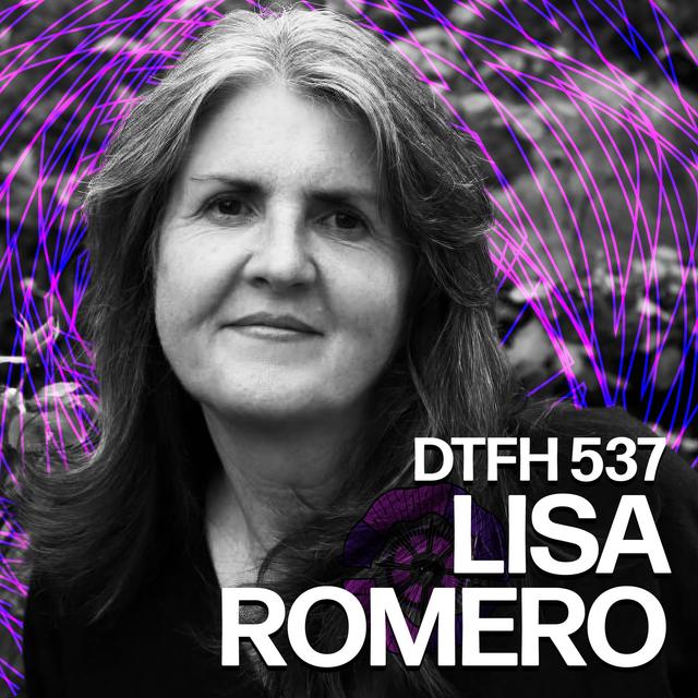 541: Lisa Romero - podcast episode cover