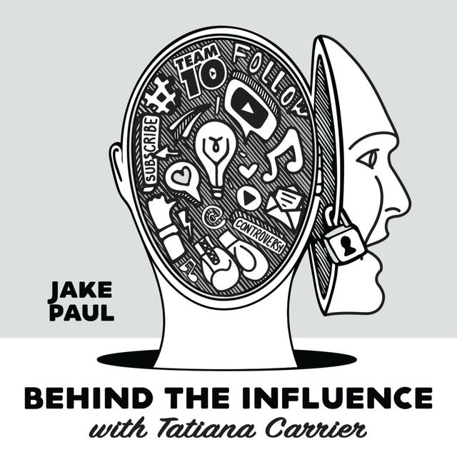 Jake Paul - On Building His Empire, His Reputation, and What the Future Holds - podcast episode cover