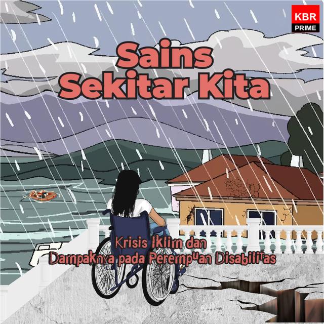 Krisis Iklim dan Dampaknya pada Perempuan Disabilitas - podcast episode cover