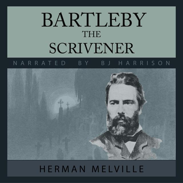 Ep. 932, Bartleby, the Scrivener, by Herman Melville VINTAGE - podcast episode cover