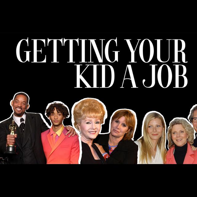 Getting Your Kid a Job - podcast episode cover