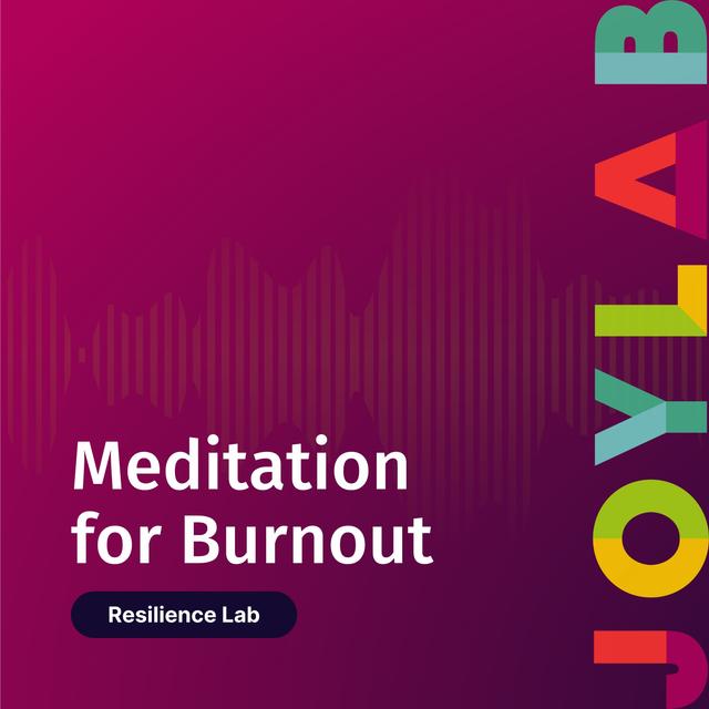 Meditation for Burnout [ep. 129] - podcast episode cover