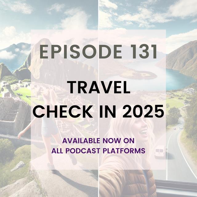 Travel Check In 2025 - podcast episode cover