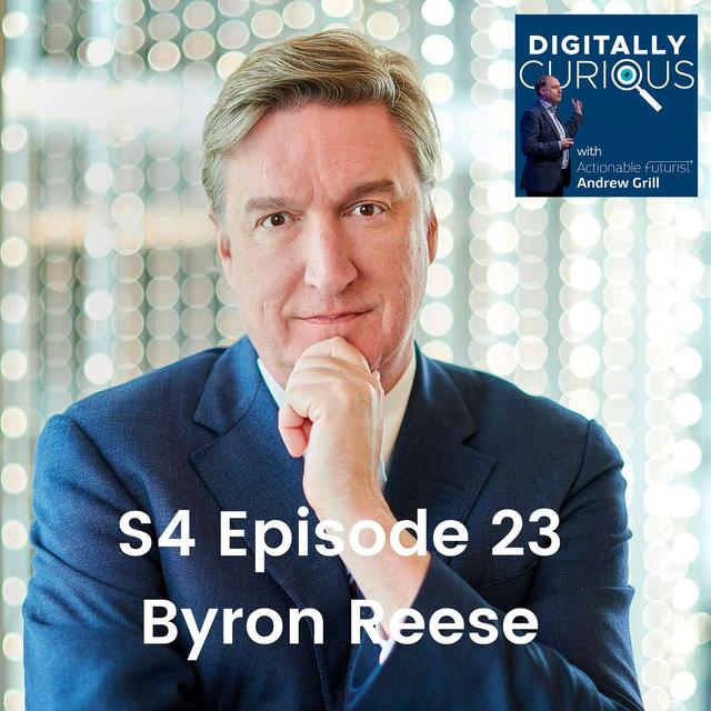 S4 Episode 23: Author Byron Reese on his latest book: Stories, Dice, and Rocks That Think. - podcast episode cover