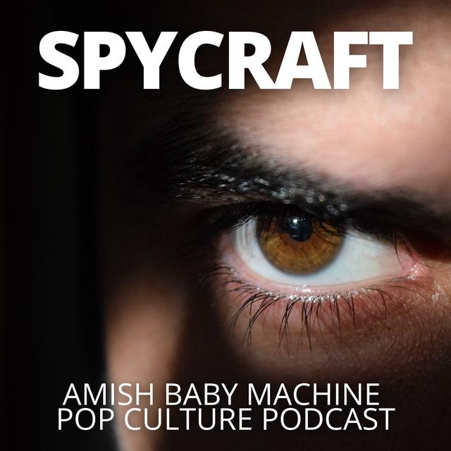 Spycraft - podcast episode cover