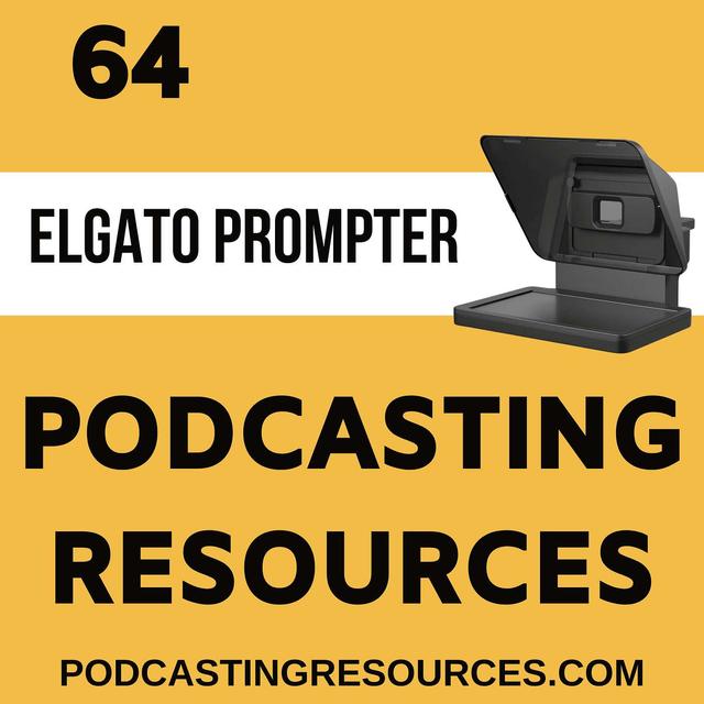 Enhance Your Video Production with the Elgato Prompter - podcast episode cover