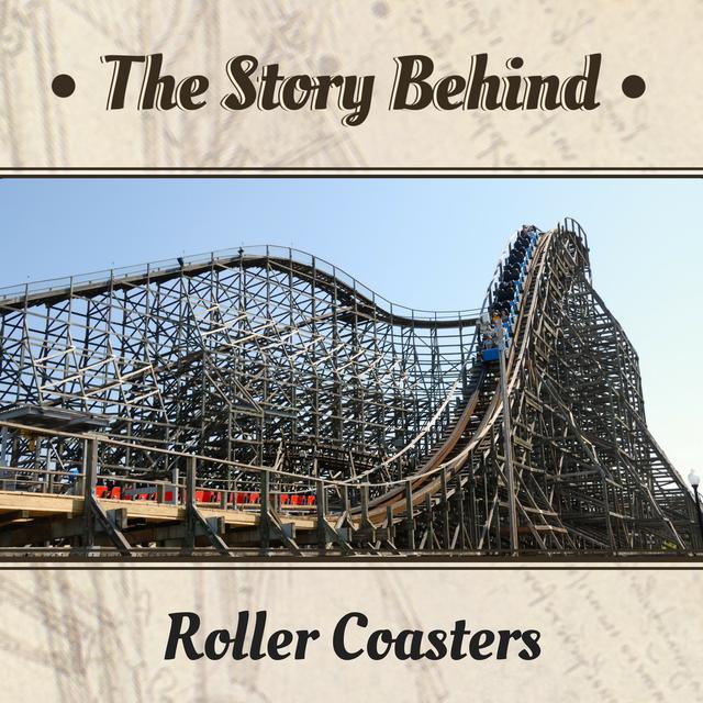Roller Coasters | From Russian Ice Slides to Disneyland to the Psychology Behind Thrill Seekers (TSB122) - podcast episode cover