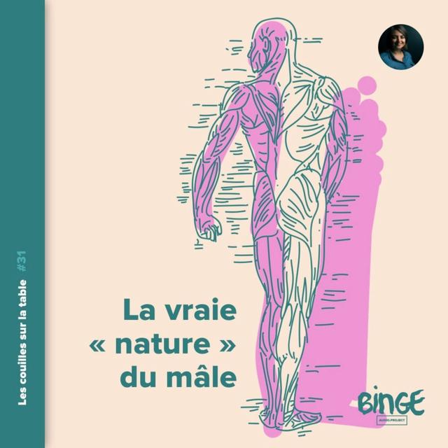 La vraie « nature » du mâle - podcast episode cover