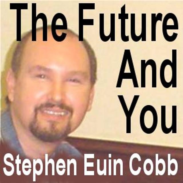 The Future And You--August 12, 2015 - podcast episode cover