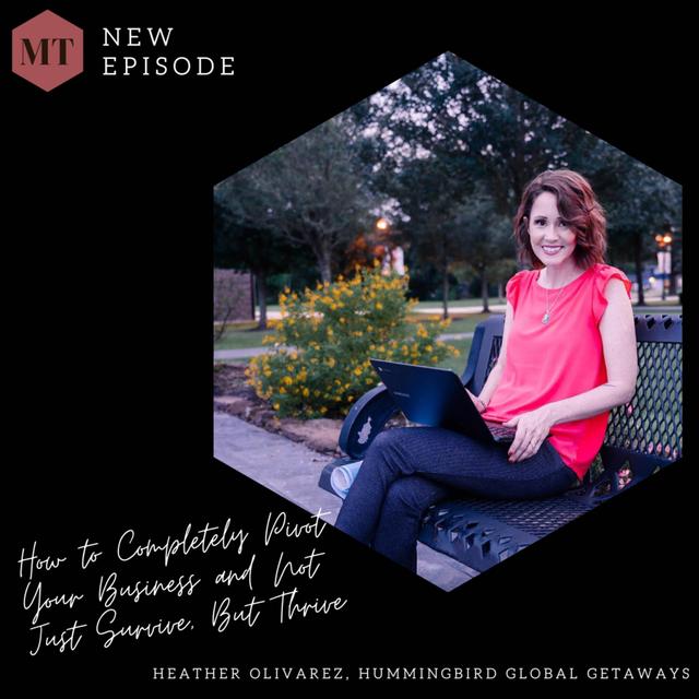 How to Completely Pivot Your Business and Not Just Survive, But Thrive - podcast episode cover