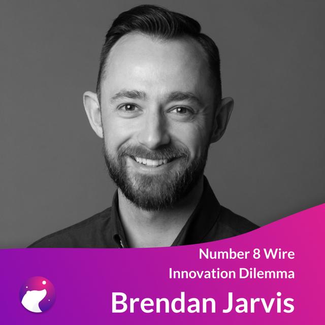 #04 - Number 8 Wire Dilemma for NZ Innovators - Brendan Jarvis - podcast episode cover