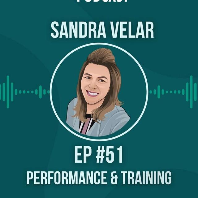 #051 Performance & Training w/ Sandra Veledar - podcast episode cover