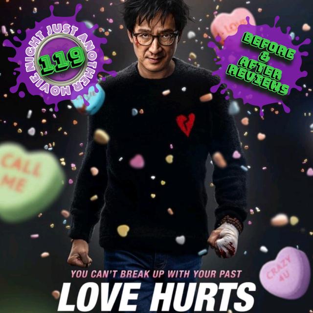 Before and After Reviews episode  119: Love Hurts - podcast episode cover
