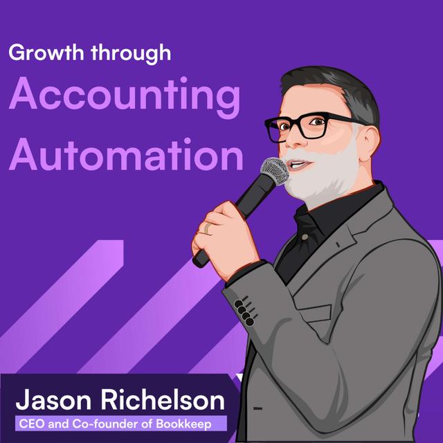 How Automating Accounting Fuels E-Commerce Growth → Jason Richelson - podcast episode cover