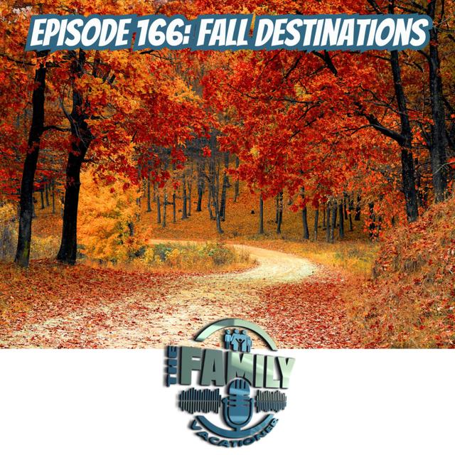 Top U.S. Fall Foliage Spots for Family Adventures - podcast episode cover