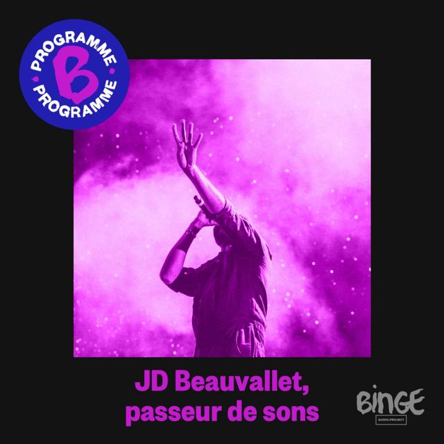 JD Beauvallet, passeur de sons | Première partie - podcast episode cover