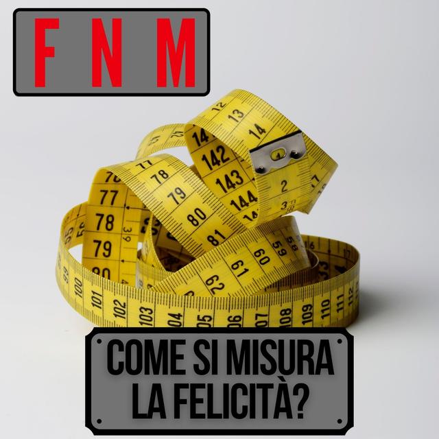 Come si misura la felicità? - podcast episode cover