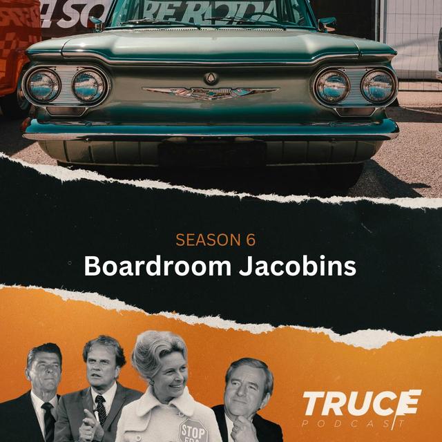 Republicans and Evangelicals I Boardroom Jacobins - podcast episode cover