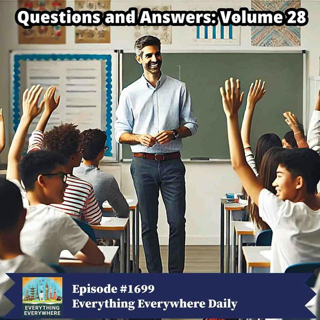 Questions and Answers: Volume 28 - podcast episode cover