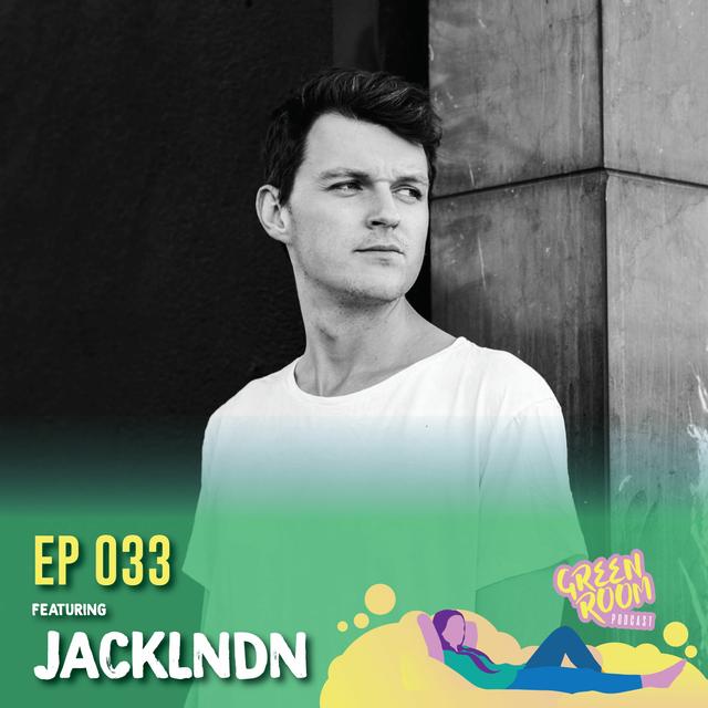 GRP 033 - JackLNDN - 03.15.19 - podcast episode cover
