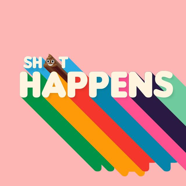 Sh*t Happens - podcast episode cover