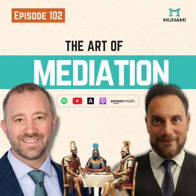 The Art of Mediation - podcast episode cover
