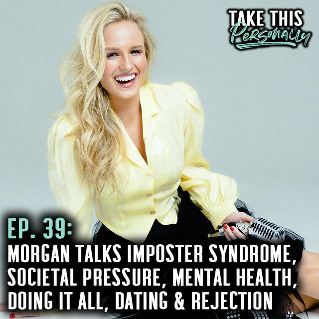 Imposter Syndrome, Rejection, Doing It All, & Relationships - podcast episode cover