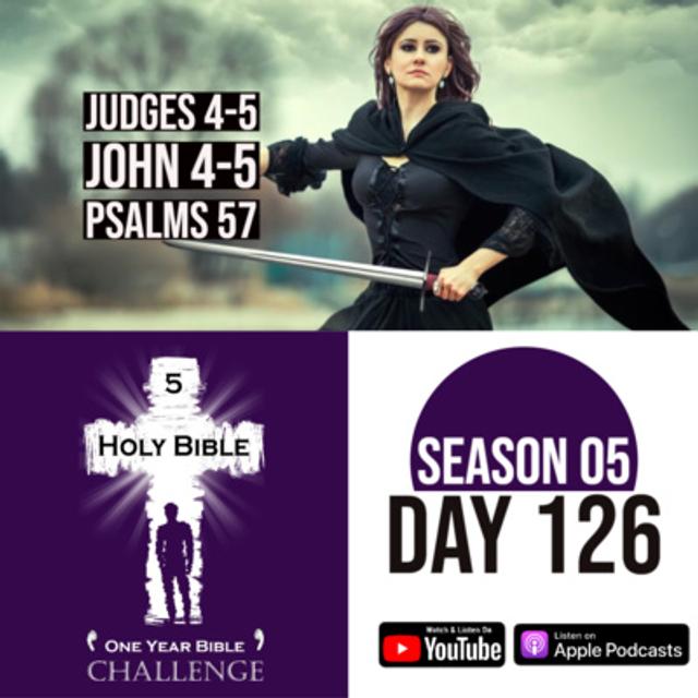 Day 126: Deborah, a Judge, leads the Israelites to victory | Jesus heals on the Sabbath - podcast episode cover