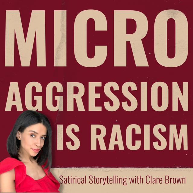 FLIPPING THE SCRIPT on racial narratives! 🎙️| An interview with Clare Brown - podcast episode cover