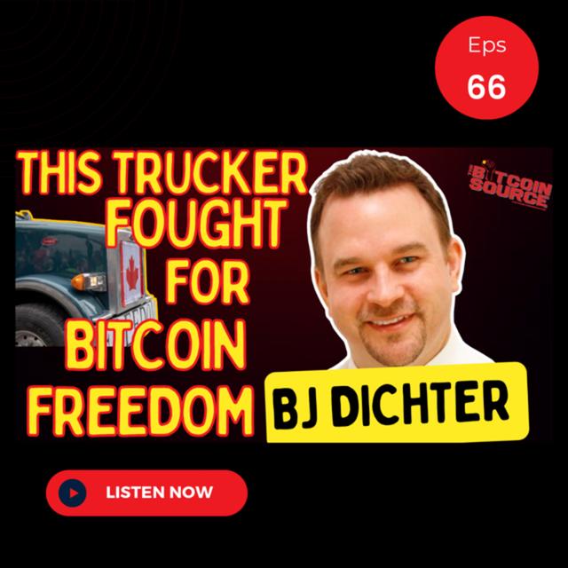 This Canadian Trucker is Fighting for Freedom with Bitcoin! - podcast episode cover