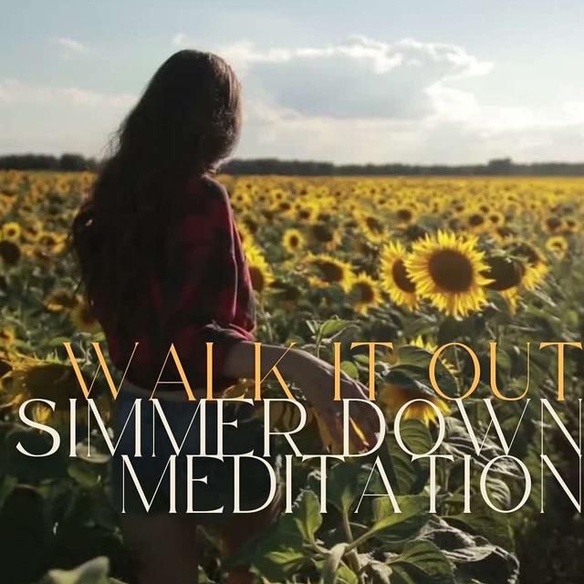 Active Walking Meditation - 7 min Walk to Help Simmer Down - podcast episode cover