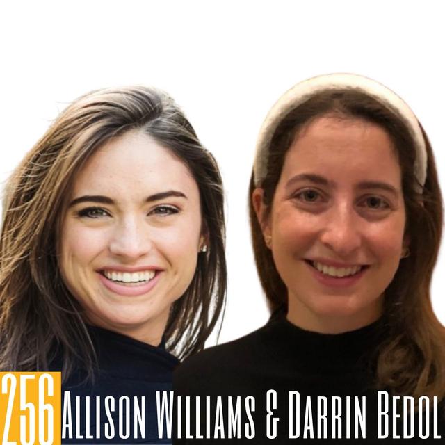 256 Allison Williams & Darrin Bedol - New Listening Habits & Future of Audio - podcast episode cover
