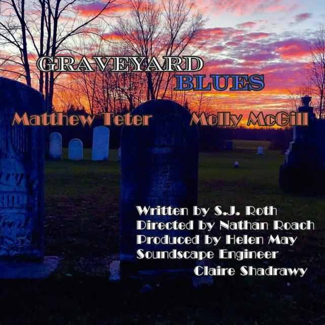 Graveyard Blues - podcast episode cover