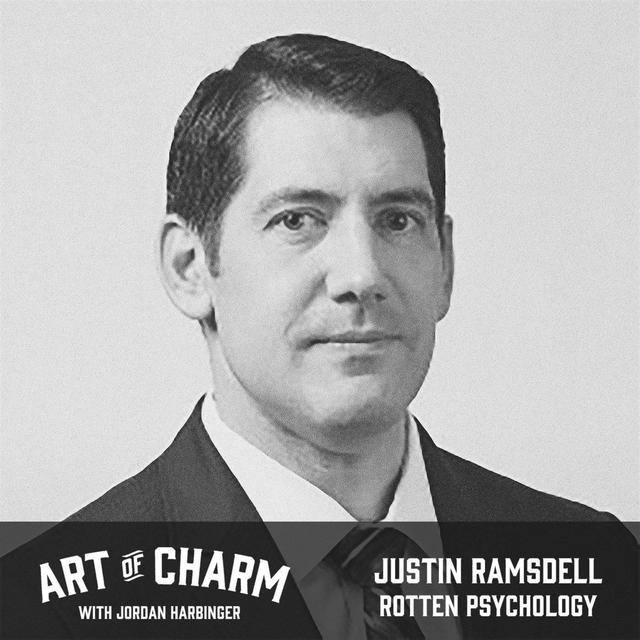 675: Justin Ramsdell | Rotten Psychology - podcast episode cover
