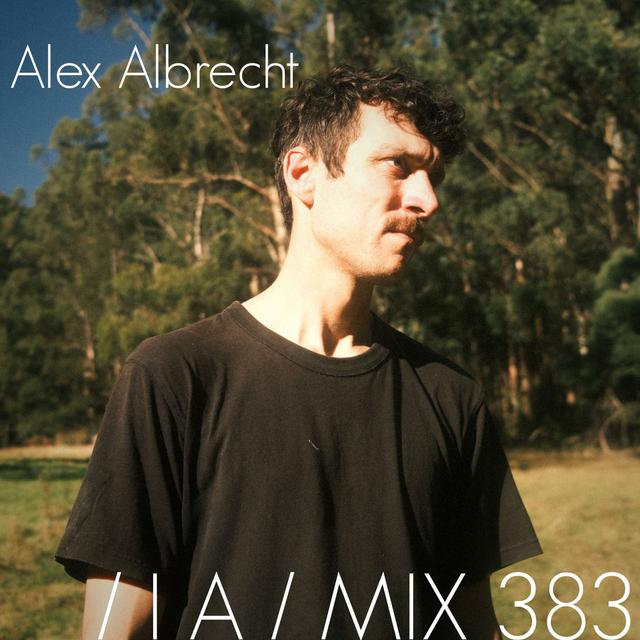 IA MIX 383 Alex Albrecht - podcast episode cover