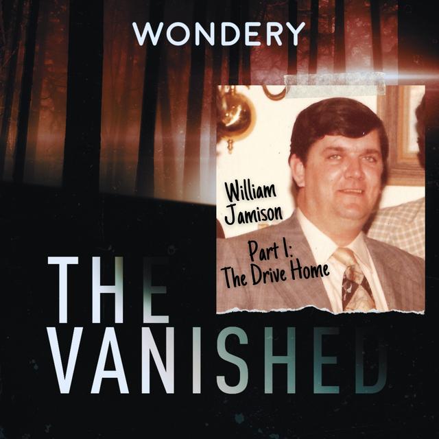 William Jamison Part 1: The Drive Home - podcast episode cover