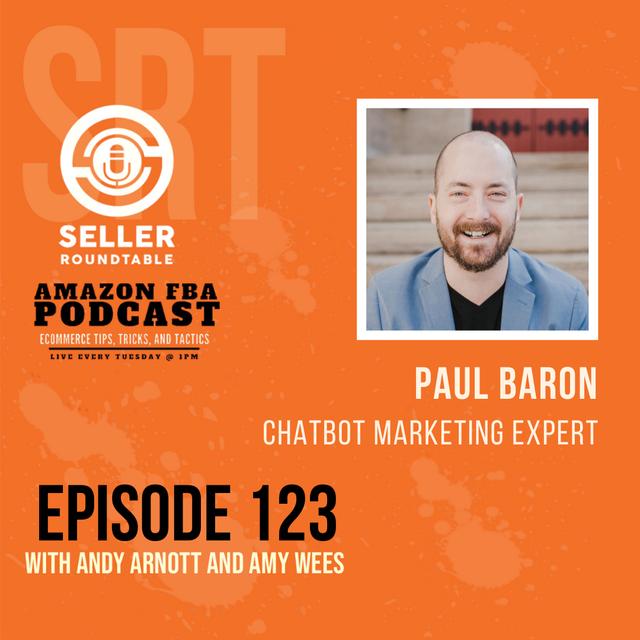 Learn Chatbot from the Expert - Amazon Marketing Tips with Paul Baron - Part 2 - podcast episode cover