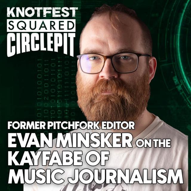 #119 - Former Pitchfork Editor Evan Minsker on the Kayfabe of Music Journalism - podcast episode cover