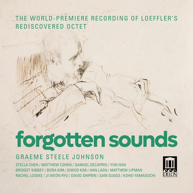 Forgotten Sounds – the Loeffler Octet rediscovered. - podcast episode cover