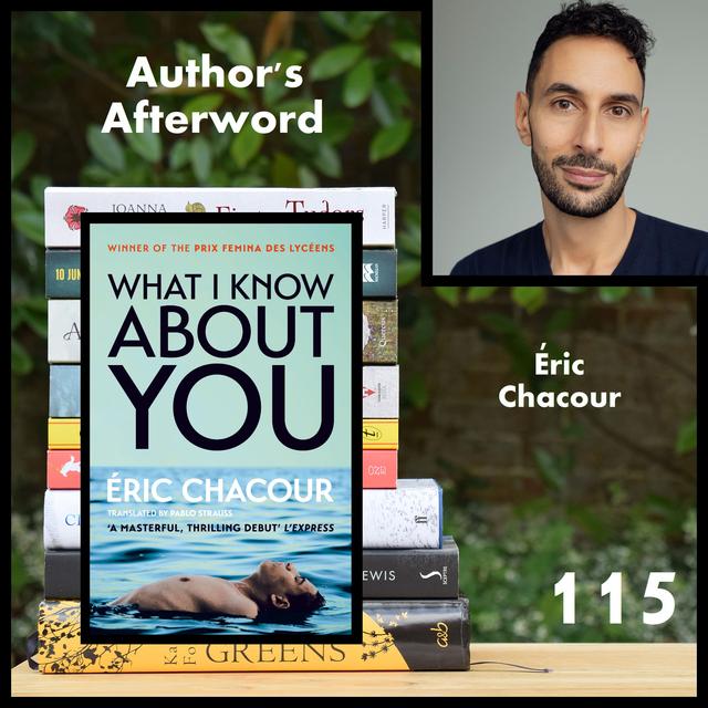 115: Éric Chacour (What I Know About You) - podcast episode cover