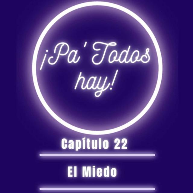 El miedo - podcast episode cover