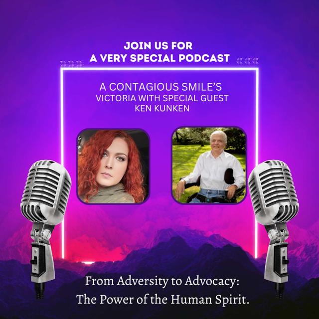 A Contagious Smile: Ken Kunkin's Journey of Resilience After Spinal Cord Injury - podcast episode cover