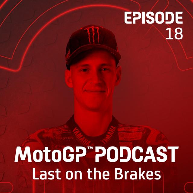 Fabio Quartararo: "It's always these difficult moments that you learn the most" - podcast episode cover