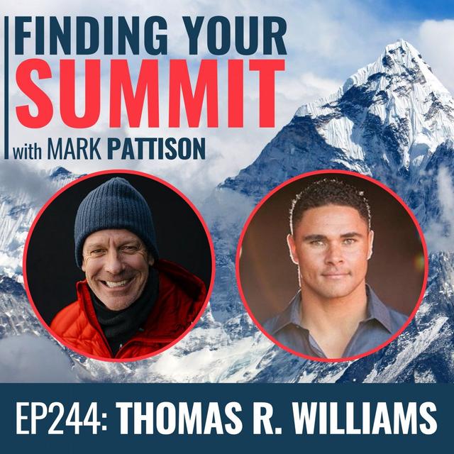EP 244:  Thomas Williams:  I can, I will, I did.  Learn how this former NFL Player now effects change.. - podcast episode cover