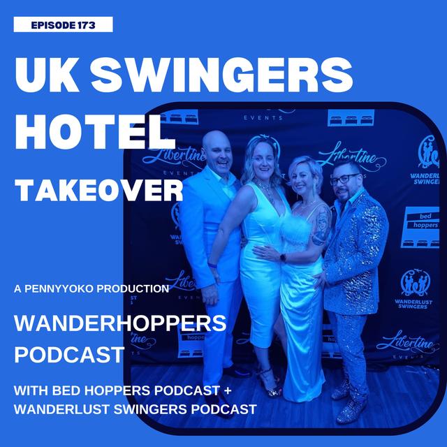 UK Swingers Hotel Takeover - podcast episode cover
