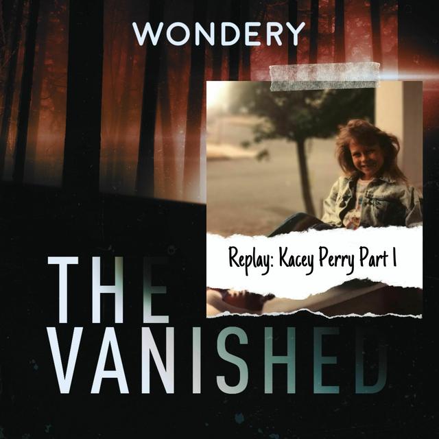 Replay: Kacey Perry Part 1 - podcast episode cover