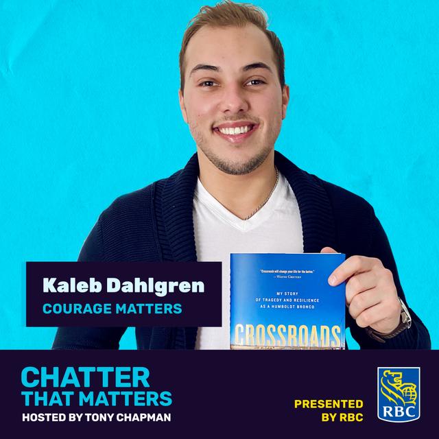 COURAGE MATTERS to Kaleb Dahlgren - podcast episode cover