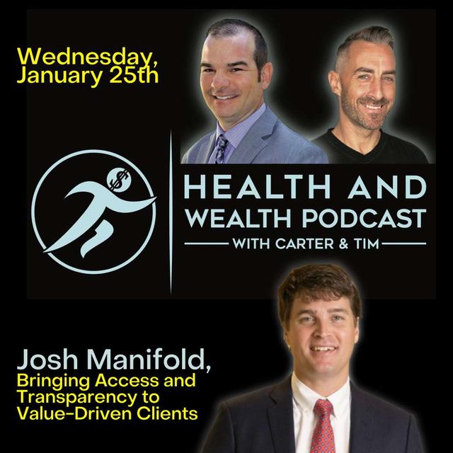 Josh Manifold, Bringing Access and Transparency to Value-Driven Clients - podcast episode cover