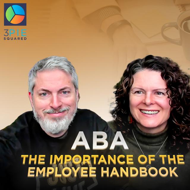 Pre-Hire Power: Top 5 Reasons Your ABA Practice Needs an Employee Handbook - podcast episode cover