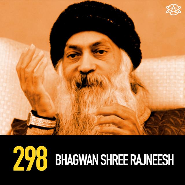 298 - Bhagwan Shree Rajneesh: The Cult Leader Who Built a City in Oregon - podcast episode cover